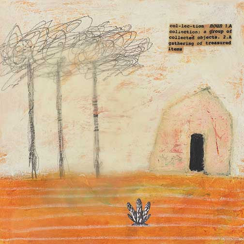 Collection whimsical mixed media landscape with scribbled trees, a solitary hut, feathers, and typewritten definition text, evoking nostalgia and meaning.