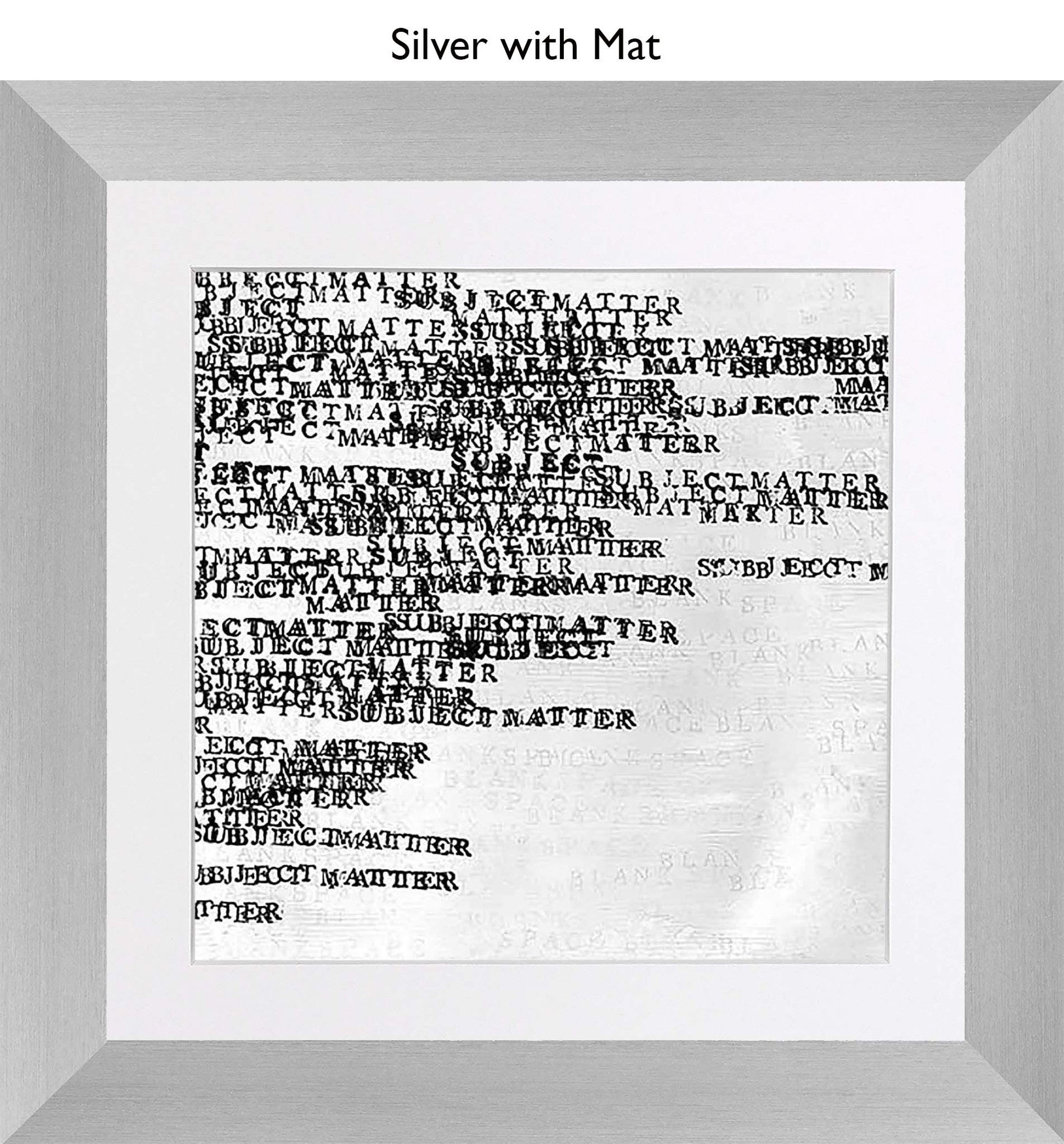 Silver With Mat