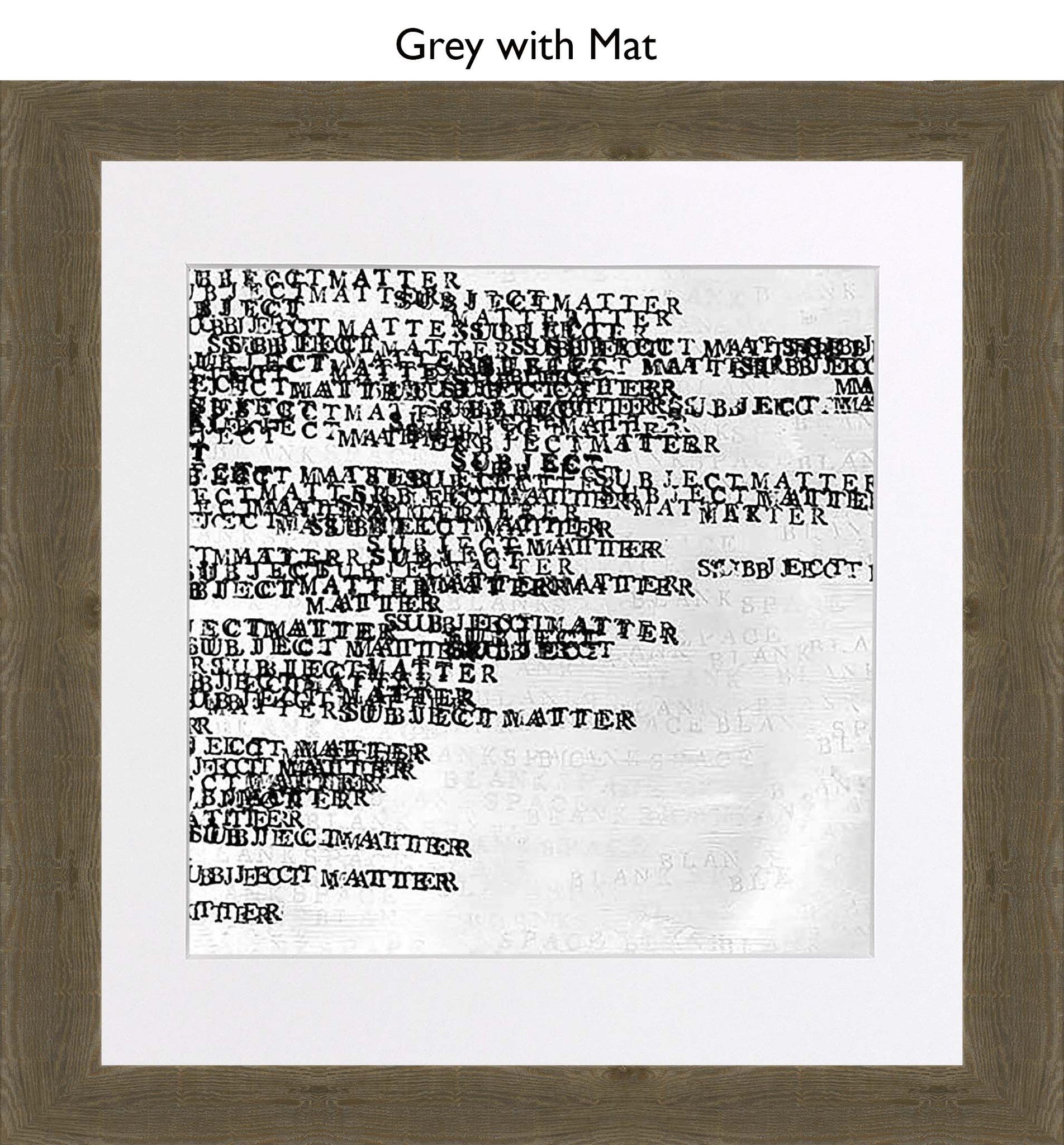 Grey With Mat